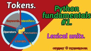 Python Fundamentals: Tokens