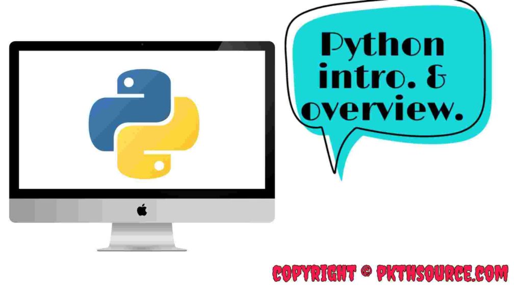 Python introduction and overview.